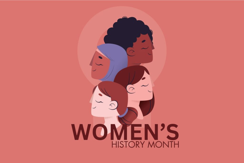 Celebrating Women’s History Month 2025 Honoring Advocates for Equity